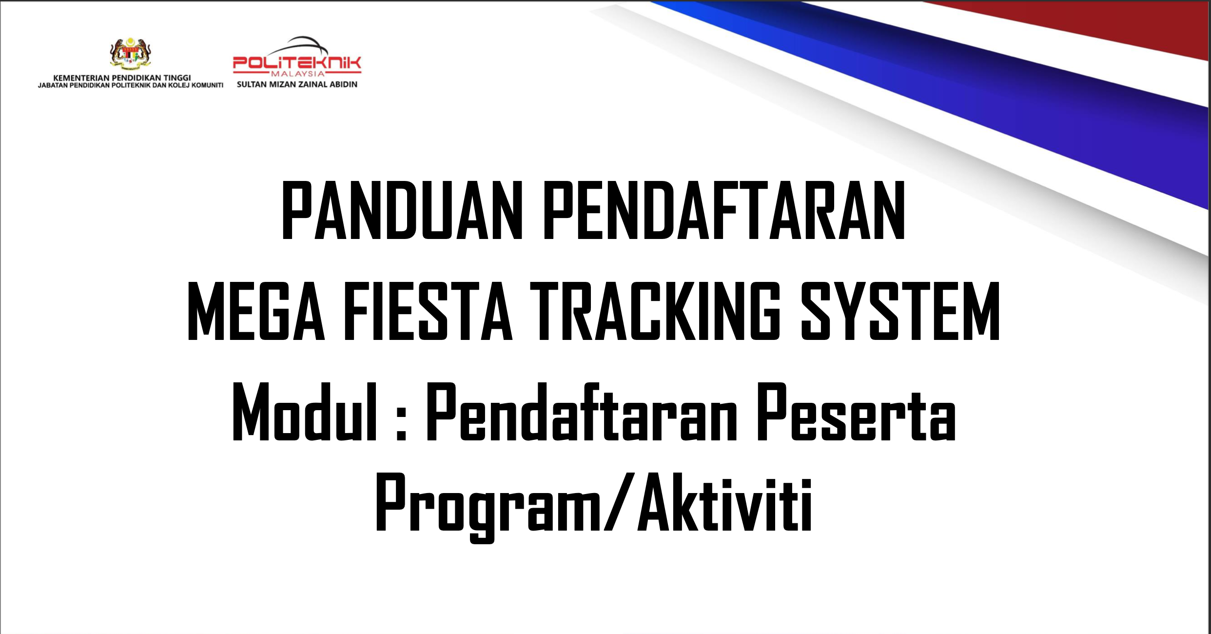 PANDUAN PENDAFTARAN SISTEM MEGA FIESTA TVET POLYCC 2025 - PESERTA